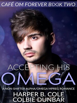 cover image of Accepting His Omega